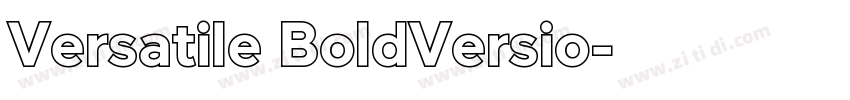 Versatile BoldVersio字体转换 Versatile BoldVersio字体转换
